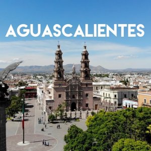 Aguascalientes MEXICO ! Los mejores sitios para visitar en esta ciudad del Bajío mexicano