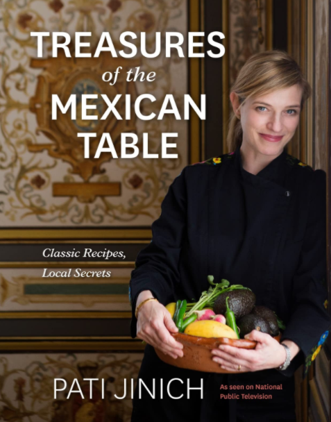 Pati Jinich Treasures Of The Mexican Table.PNG