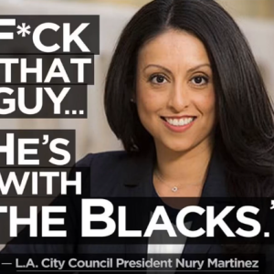 Los Angeles city council president Nury Martinez leaked audio file