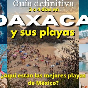 OAXACA | guía por sus playas en Huatulco Oaxaca  - mazunte y zipolite - San agustinillo - Estacahuite